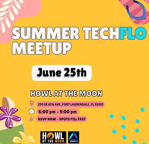 TechFlo’s Summer Meetup