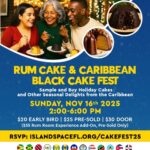Island SPACE Rum Cake and Caribbean Black Cake Fest 2025