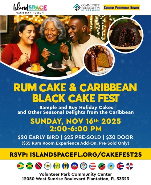 Island SPACE Rum Cake and Caribbean Black Cake Fest 2025