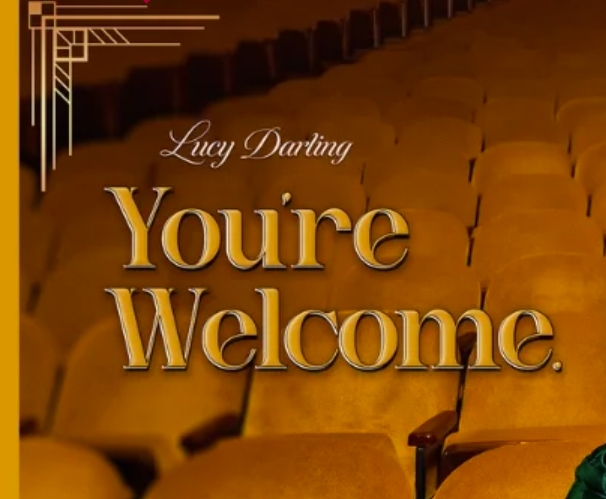Lucy Darling: You're Welcome