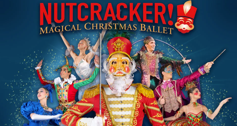 NUTCRACKER! Magical Christmas Ballet