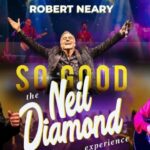So Good! Neil Diamond Experience
