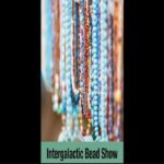 Intergalactic Bead Show 2026