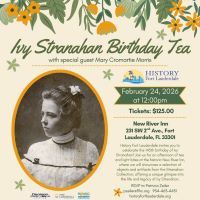 Ivy Stranahan 145th Birthday Tea