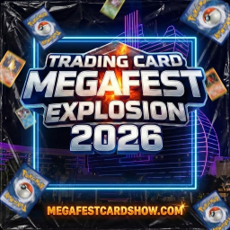 Trading Card Megafest Explosion 2026