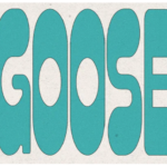 An Evening with Goose