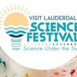 Visit Lauderdale Science Festival