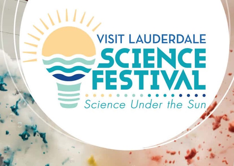 Visit Lauderdale Science Festival