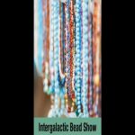 Intergalactic Bead Show 2026