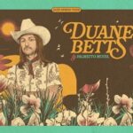 Duane Betts and Palmetto Motel