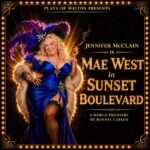 "Mae West in Sunset Boulevard"