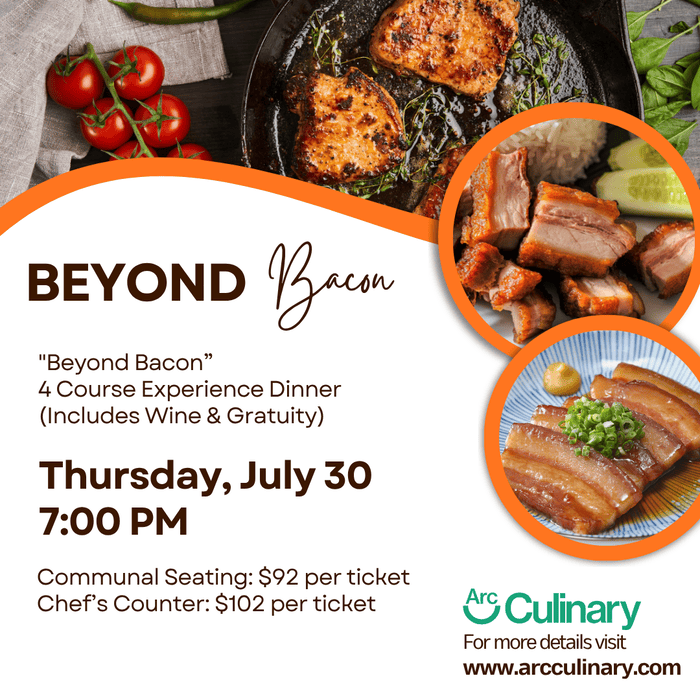 “Beyond Bacon” Chef Experience Dinner