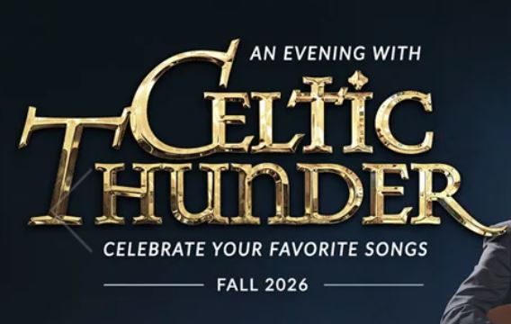 Celtic Thunder: Celebrate Your Favorite Songs