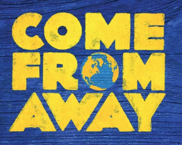 Come From Away – Smart Stage Matinee Series