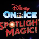 Disney On Ice presents Spotlight Magic!