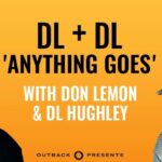 Don Lemon and DL Hughley