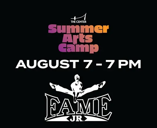 The Center presents FAME