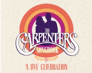The Carpenters Songbook: A Live Celebration