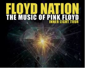 Floyd Nation: Inner Light Tour