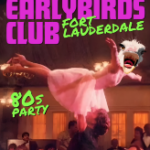 Earlybirds Club 80s Party
