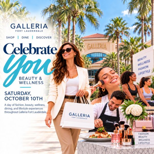 Galleria Fort Lauderdale’s “Celebrate You"
