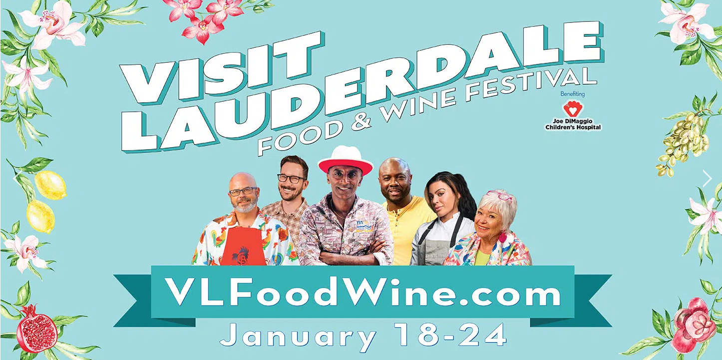 Visit Lauderdale Food & Wine Festival