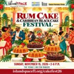 Rum Cake and Caribbean Black Cake Fest